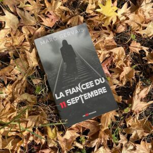 La fiancée du 11 septembre de Marc Gervais