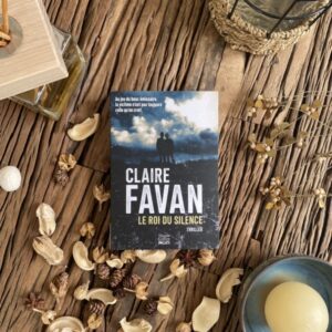 Le roi du silence de Claire Favan