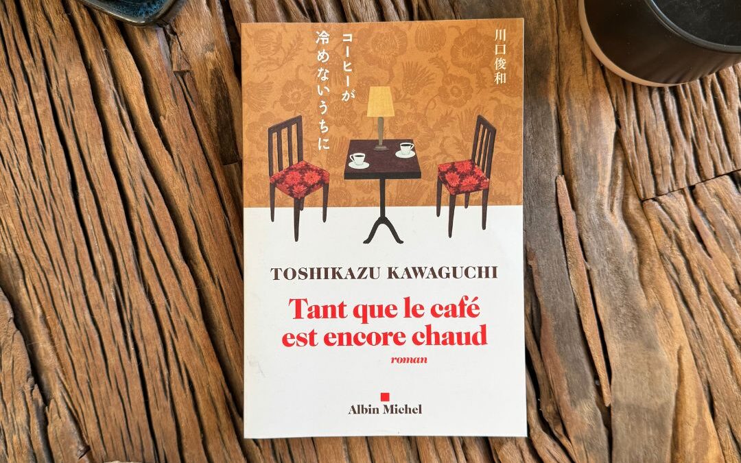Tant que le café est encore chaud
