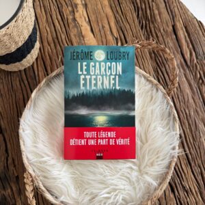 Le garçon éternel de Jérôme Loubry