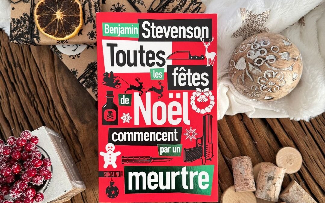 Toutes les fêtes de Noel commencent par un meurtre